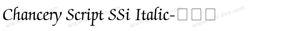 Chancery Script SSi Italic字体转换